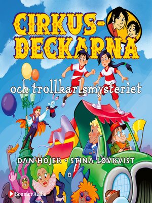 cover image of Cirkusdeckarna och trollkarlsmysteriet